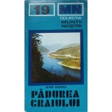 PADUREA CRAIULUI (HARTA INCLUSA)-SEVER BORDEA-204660