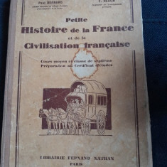 Petite histoire de la France et de la civilisation francaise - Paul Bernard