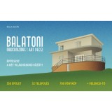 Balatoni modernizmus &eacute;s art deco - &Eacute;p&iacute;t&eacute;szet a k&eacute;t vil&aacute;gh&aacute;bor&uacute; k&ouml;z&ouml;tt - Bolla Zolt&aacute;n
