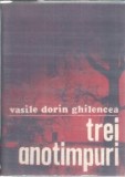 Trei anotimpuri - Vasile Dorin Ghilencea