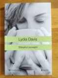 Lydia Davis - Sfarsitul povestii (stare impecabila), Univers