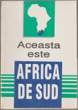 Aceasta este Africa de Sud - Monografie