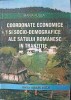 COORDONATE ECONOMICE SI SOCIO-DEMOGRAFICE ALE SATULUI ROMANESC IN TRANZITIE-MARIA FULEA-169626