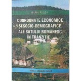 COORDONATE ECONOMICE SI SOCIO-DEMOGRAFICE ALE SATULUI ROMANESC IN TRANZITIE-MARIA FULEA-169626