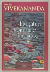 INVATATURI SPIRITUALE INSPIRATE de SWAMI VIVEKANANDA , 2009 foto