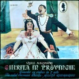 Disc vinil, LP. CHIRITA IN PROVINCIE - COMEDIE CU CANTECE IN 2 ACTE-VASILE ALECSANDRI-278043