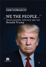 We the people - Dan Dungaciu