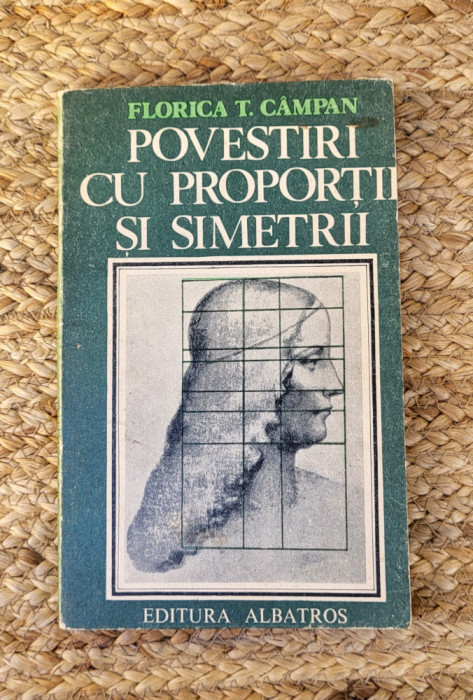 POVESTIRI CU PROPORTII SI SIMETRII- FLORICA T. CAMPAN