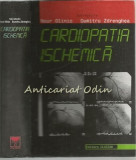 Cardiopatia Ischemica - Nour Olinic, Dumitru Zdrenghea