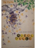 Mihail Arcadie Comanici - Aurul dulce (Editia: 1964)