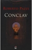 Conclav - Roberto Pazzi