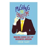 Pushing the Envelope