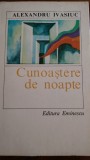 Cunoastere de noapte Alexandru Ivasiuc 1979