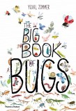 The Big Book of Bugs | Yuval Zommer, Barbara Taylor, Thames &amp; Hudson Ltd