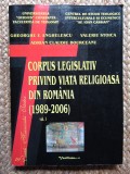 CORPUS LEGISLATIV PRIVIND VIATA RELIGIOASA DIN ROMANIA AUTOGRAF