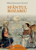 Sfantul Rozariu | Sfantul Josemaria Escriva