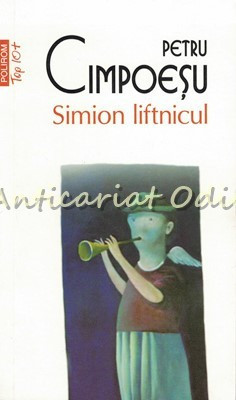 Simion liftnicul - Petru Cimpoesu