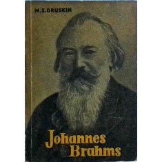 M. S. Druskin - Johannes Brahms
