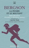 La pensee et le mouvant | Henri Bergson