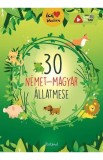 30 nemet-magyar allatmese. Volum de povesti bilingv german-maghiar