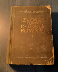 Izvoare privind istoria Romaniei vol. 1 de la Hesiod la Antoninus V. Iliescu foto