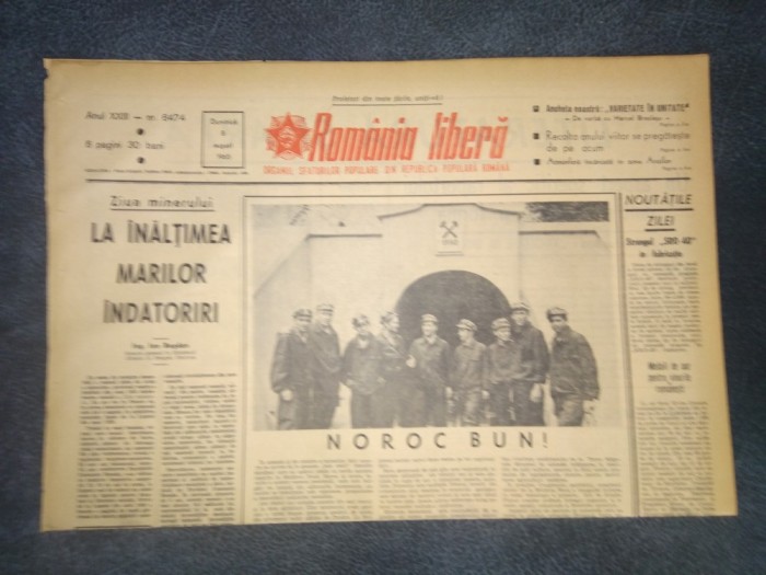 ZIARUL ROMANIA LIBERA 8 AUGUST 1965 NOROC BUN