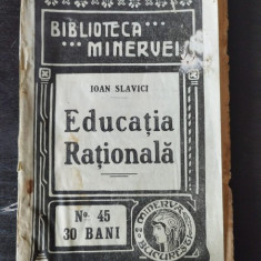 Ioan Slavici - Educatia Rationala