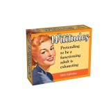 Wititudes 2024 Day-To-Day Calendar: Pretending to Be a Functioning Adult Is Exhausting