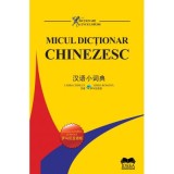 Micul dictionar chinezesc. Chinez-roman &ndash; Roman-chinez - Pang Jiyang, Wu Min