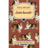 Lassie hazat&eacute;r - Eric Knight