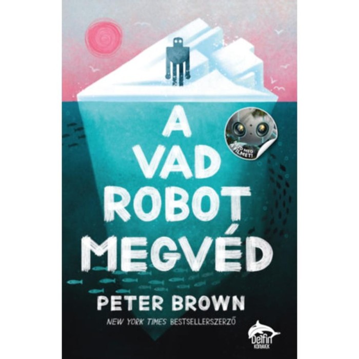 A vad robot megv&eacute;d - Peter Brown
