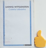 Caietul albastru Ludwig Wittgenstein, Humanitas