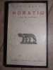 HORATIU. ODE SI EPODE - E. LOVINESCU