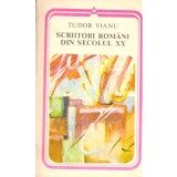 Tudor Vianu - Scriitori romani din secolul XX - 137462