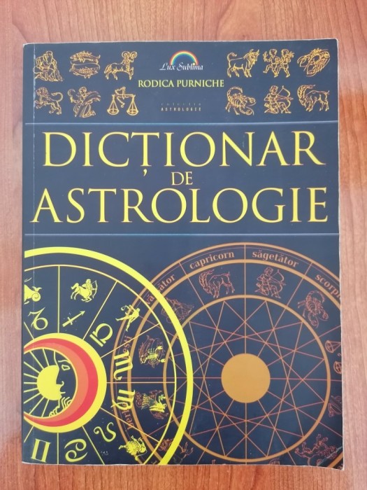 Rodica Purniche, Dicționar de astrologie