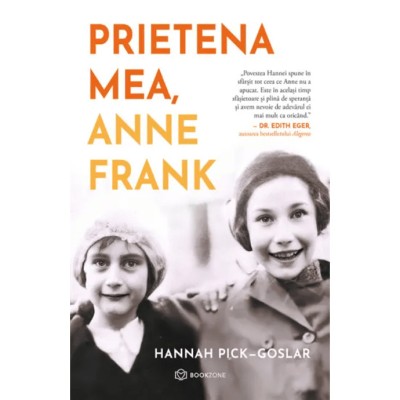 Prietena Mea, Anne Frank - Hannah Pick-goslar foto