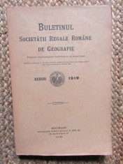 Buletinul Societatii Regale Romane de Geografie, XXXVIII, 1919, Bucuresti 1920