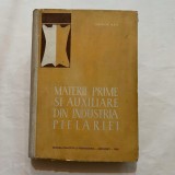 Gheorghe Alexa - Materii prime si auxiliare din industria pielariei