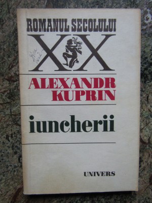 ALEXANDR KUPRIN - IUNCHERII foto