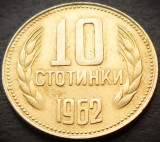 Moneda 10 STOTINKI - BULGARIA, anul 1962 * cod 3806 = A.UNC