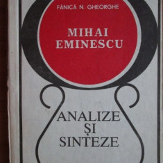 F.N. Gheorghe - Mihai Eminescu. Analize și sinteze