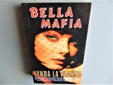 LYNDA LA PLANTE-BELLA MAFIA