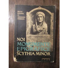 NOI MONUMENTE EPIGRAFICE DIN SCYTHIA MINOR - A. ARICESCU(DEDICATIE )