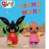 Bing. Cizme mari