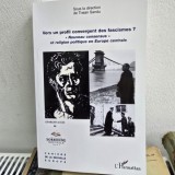Vers un profil convergent des fascismes? Nouveau consensus et religion politique en Europe centrale - Sous la direction de Traian Sandu