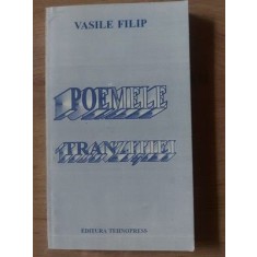 Poemele tranzitiei- Vasile Filip