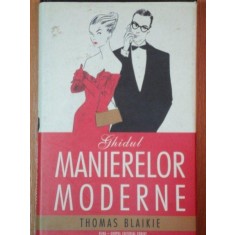 GHIDUL MANIERELOR MODERNE de THOMAS BLAIKIE