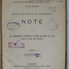 ECOLE DES PONTS ET CHAUSSES , NOTE SUR LE LABORATOIRES ATTACHES A LA CHAIRE DE CHIMIE ..., 1900