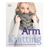 Arm knitting, Amanda Bassetti
