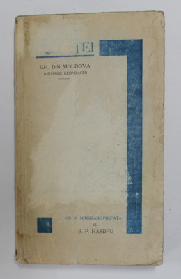 SCANTEI - poezii de GH. DIN MOLDOVA ( GEORGE KERNBACH ) , 1930 , LIPSA PAGINA DE TITLU , COPERTA FATA CU STERSATURI * foto